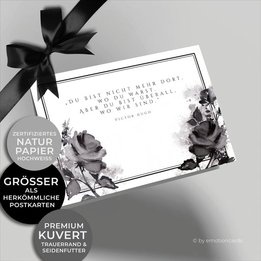 Emotionale Trauerkarte - Klappkarte im Querformat - mit schönen Aquarellrosen und bekanntem Zitat von Victor Hugo. Feiner eleganter Doppelrahmen um würdevoll Abschied zu nehmen von einem geliebten Menschen.