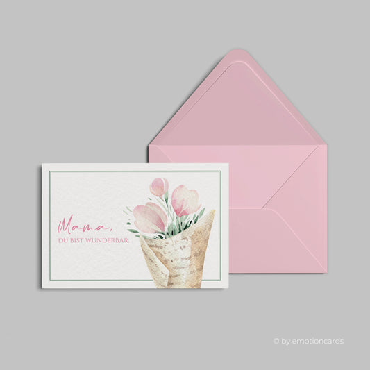 Muttertagskarte | Mama Du bist wunderbar | Tulpenstrauß